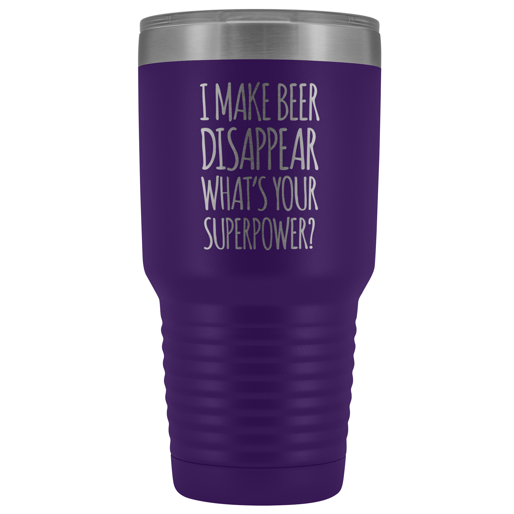I Make Beer Disappear What's Your Superpower? - 30 Ounce Vacuum Tumbler