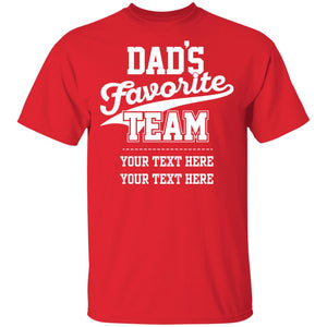 Dads Favorite Team Custom T-Shirt