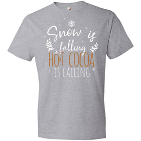 Snow Is Falling Hot Cocoa Is Calling 990B Anvil Youth Lightweight T-Shirt 4.5 oz