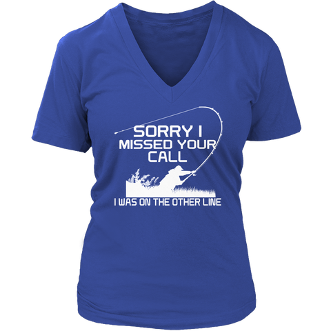 Image of Limited Edition - Sorry I Missed Your Call I was On The Other Line