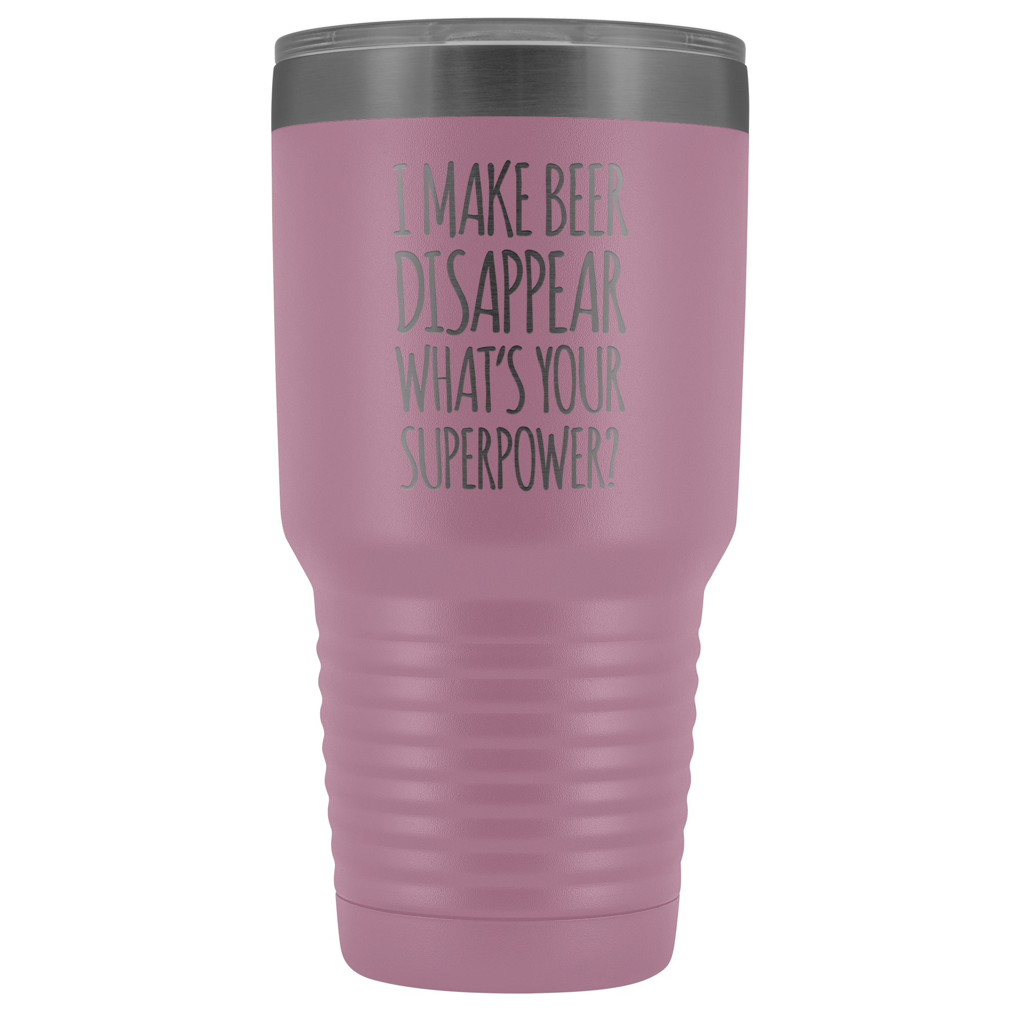 I Make Beer Disappear What's Your Superpower? - 30 Ounce Vacuum Tumbler