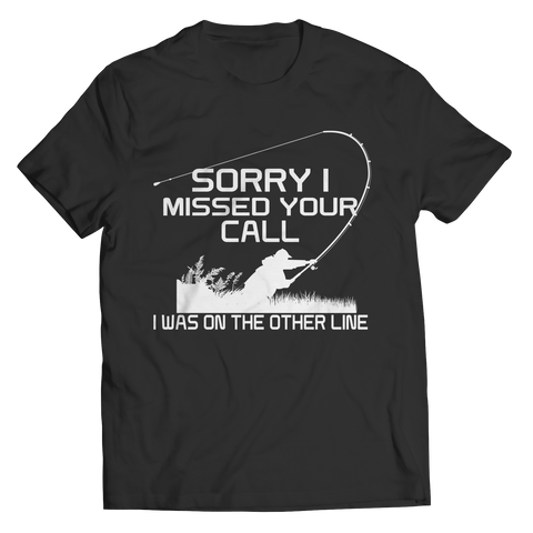 Image of Limited Edition - Sorry I Missed Your Call I was On The Other Line