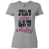 Ladies Classic Tees You'll be my glass of Wine Ladies Classic Tees PrintTech S Athletic Heather 