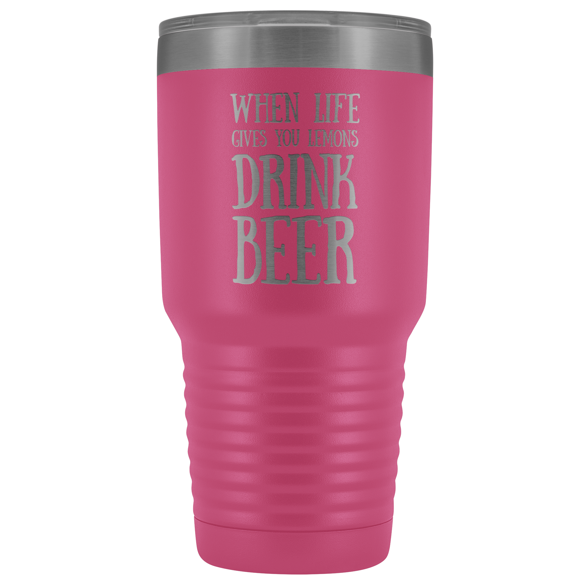 When Life Gives You Lemons Drink Beer - 30 Ounce Vacuum Tumbler